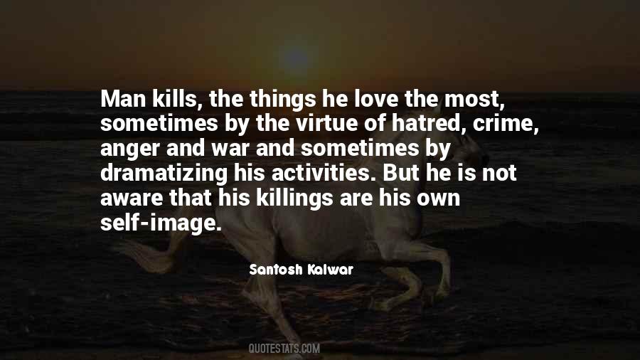 Quotes About The Virtue Of Love #188899