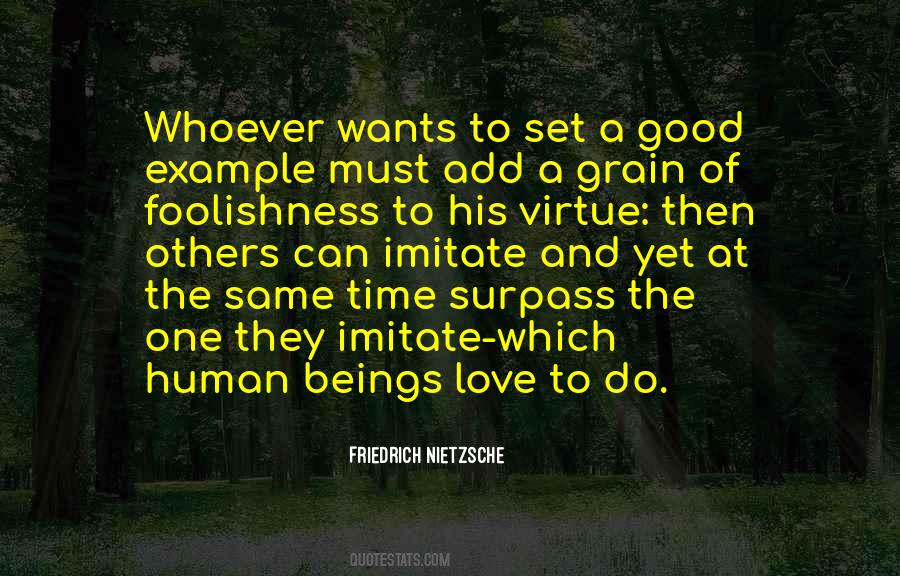 Quotes About The Virtue Of Love #993658