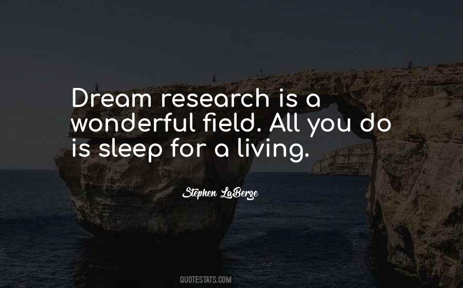 Quotes About Field Research #97900