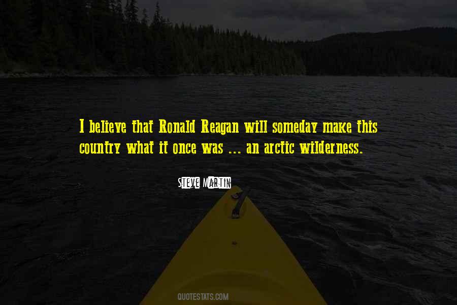 Quotes About Going Into The Wilderness #9332