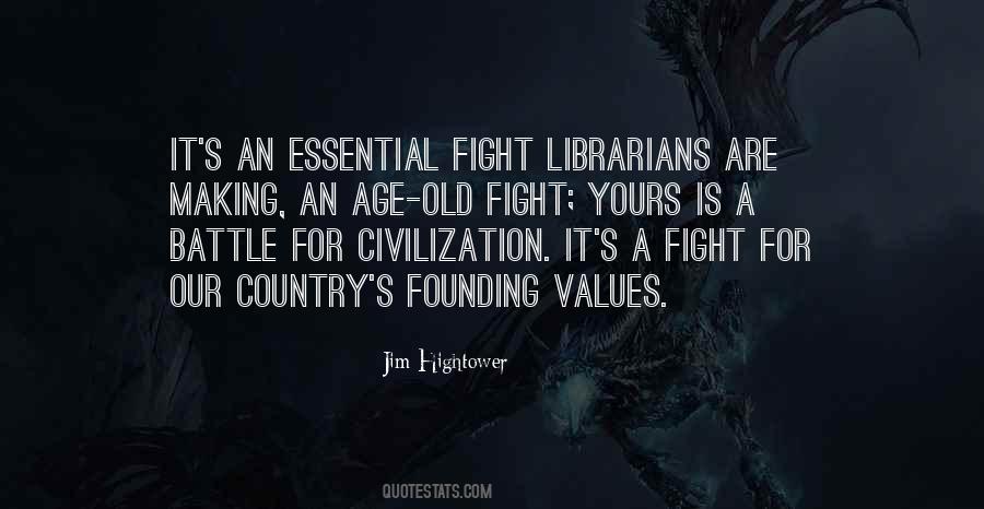 Quotes About Fighting For Our Country #1076892