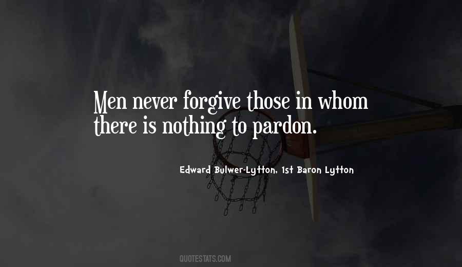 Never Forgive Quotes #1343513