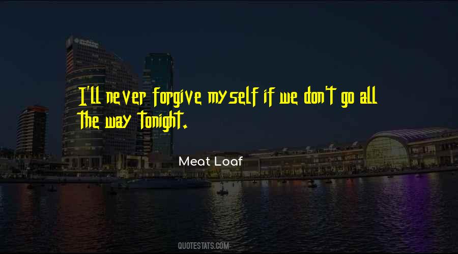 Never Forgive Quotes #1815826