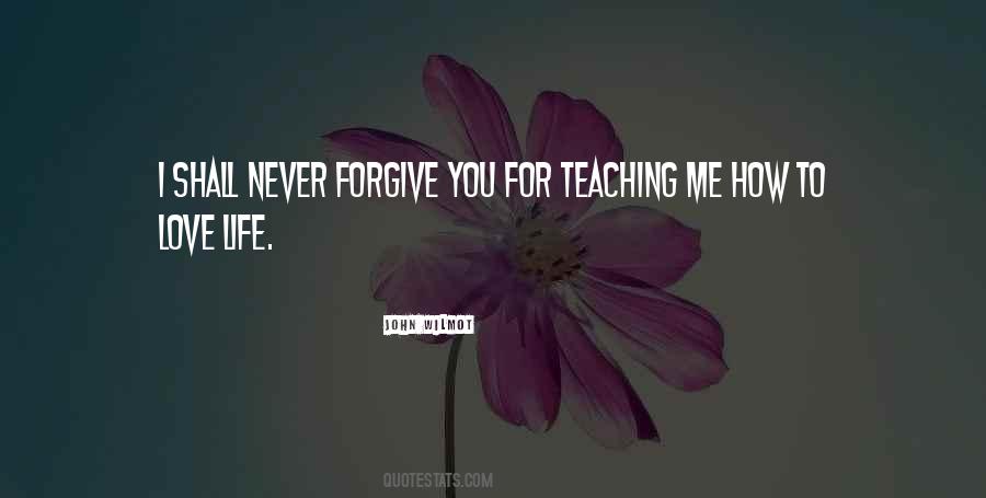 Never Forgive Quotes #525313