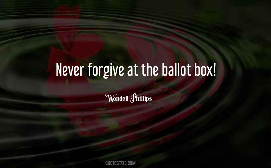 Never Forgive Quotes #953389