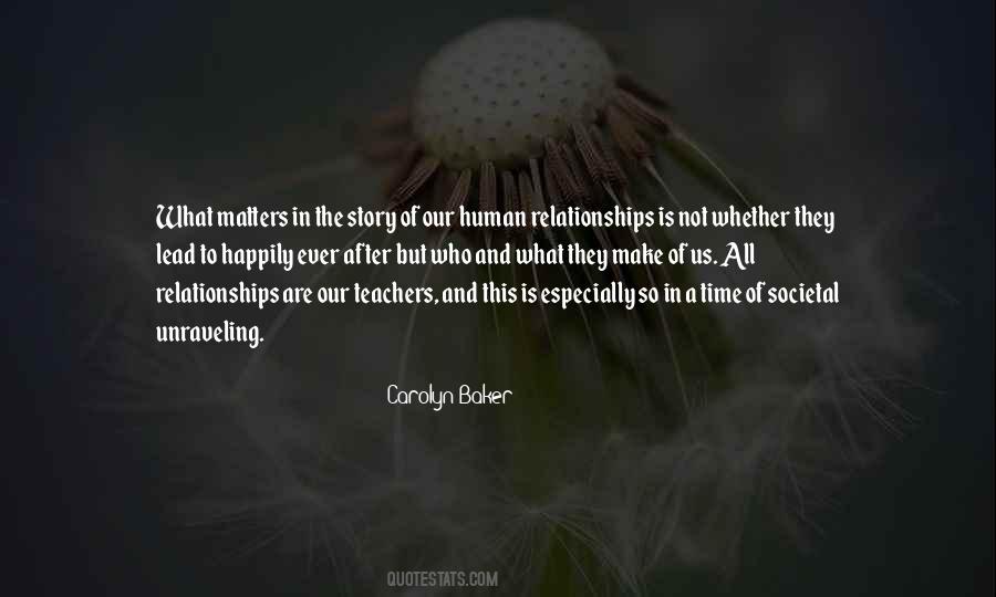 Quotes About Change In Relationships #1297390