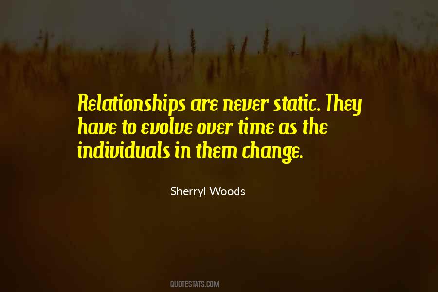 Quotes About Change In Relationships #1624693