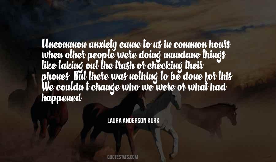 Quotes About Change In Relationships #383182