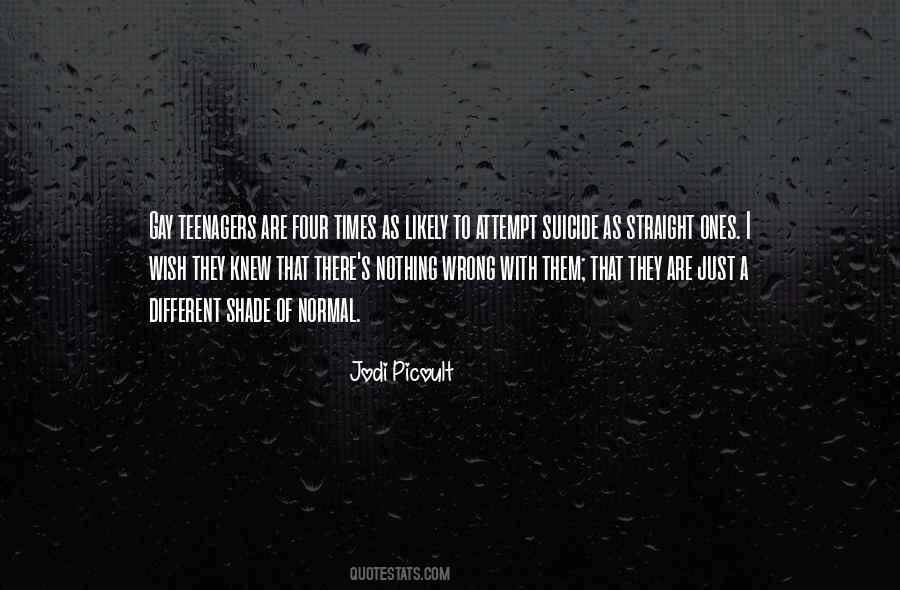 Suicide Attempt Quotes #1021611
