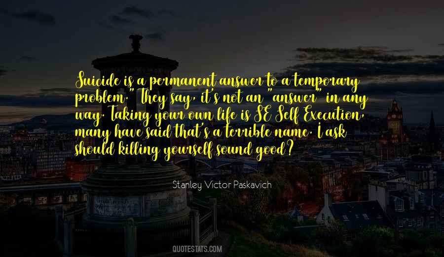 Suicide Attempt Quotes #1297812