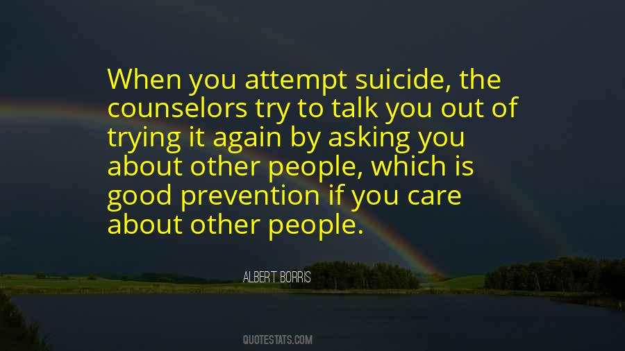 Suicide Attempt Quotes #1703726