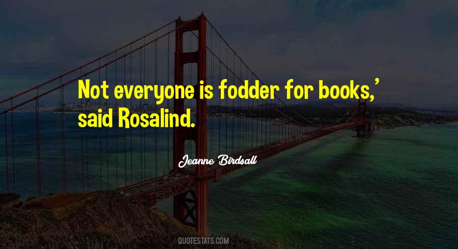 Quotes About Rosalind #1286405