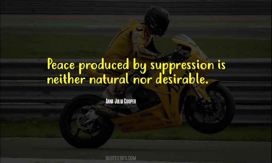 Quotes About Suppression #1013788