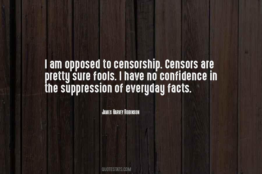 Quotes About Suppression #1069543