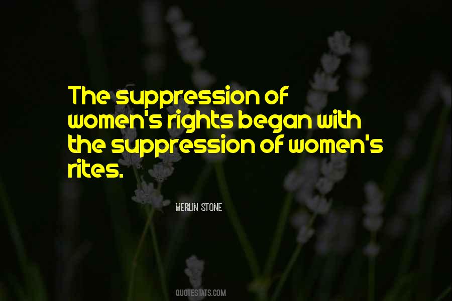 Quotes About Suppression #440798