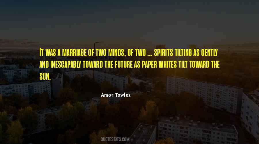 Two Minds Quotes #1178225