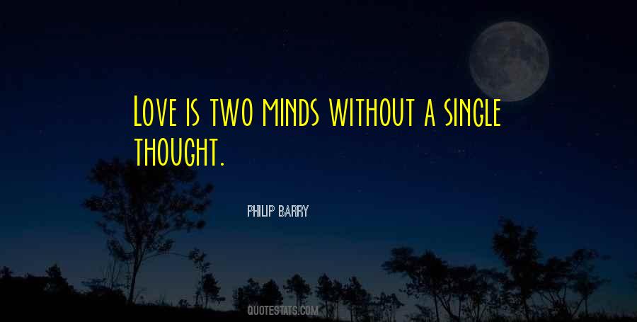 Two Minds Quotes #380973