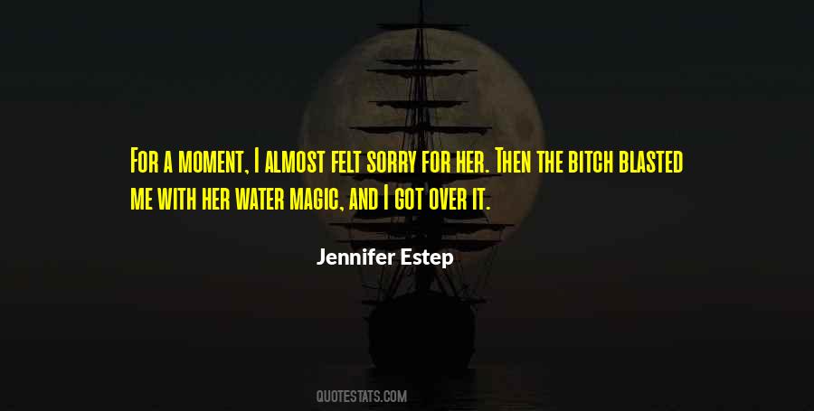 Quotes About Sorry For Her #1105123