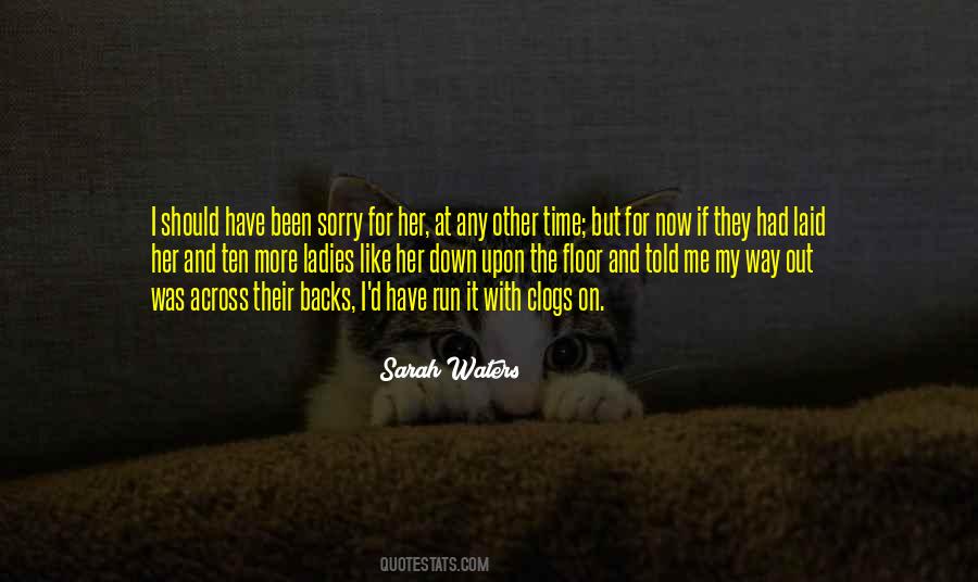 Quotes About Sorry For Her #1324811