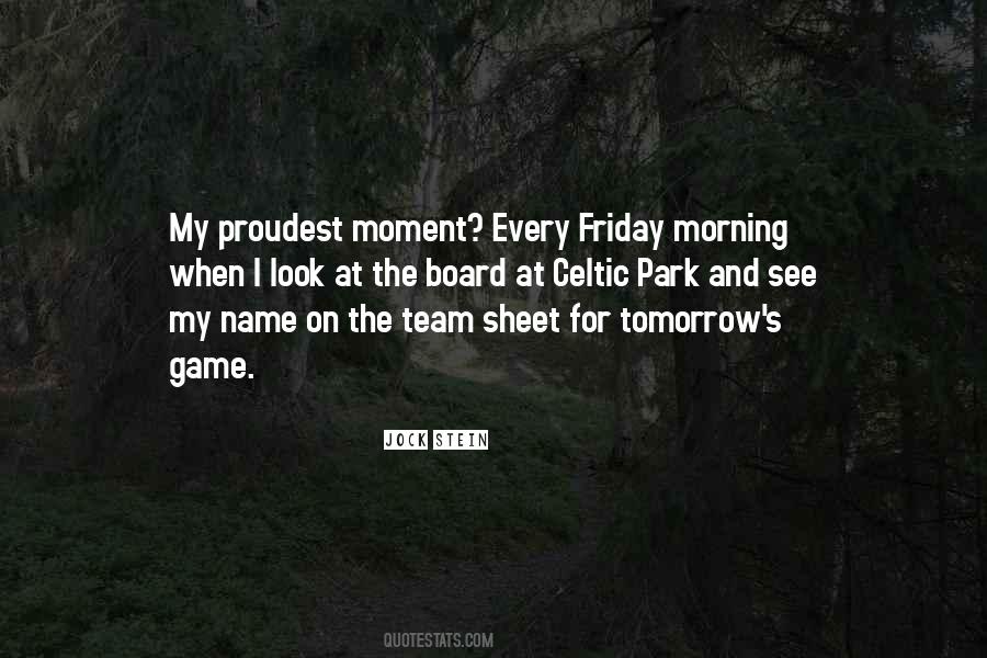 Quotes About Friday Tomorrow #1617294