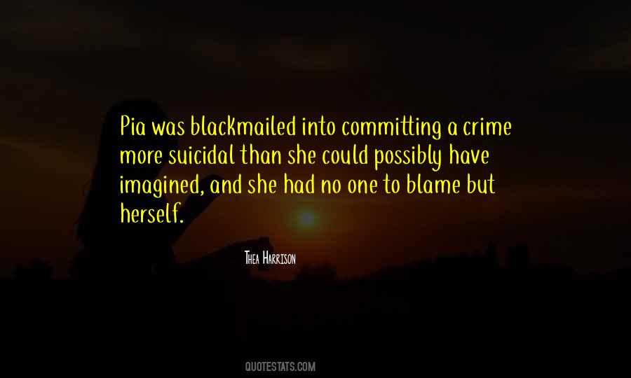 Quotes About Committing A Crime #1797970