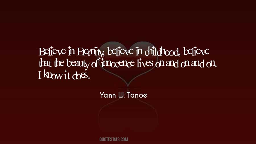 Quotes About Innocence Of Childhood #1322036
