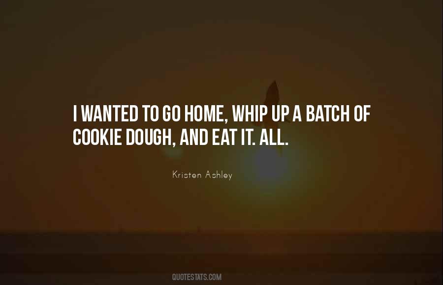 Quotes About Cookie Dough #418269