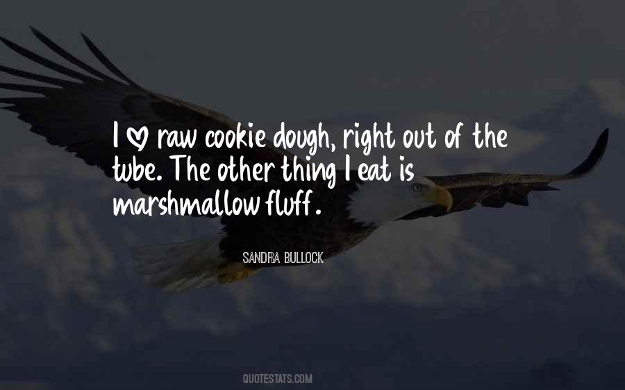 Quotes About Cookie Dough #666651