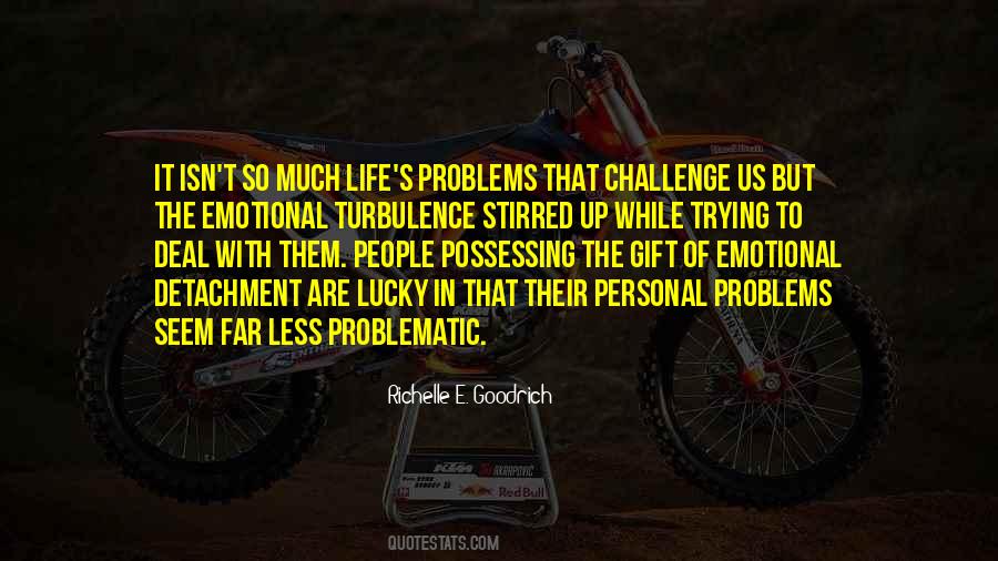 Personal Problems Quotes #1672159