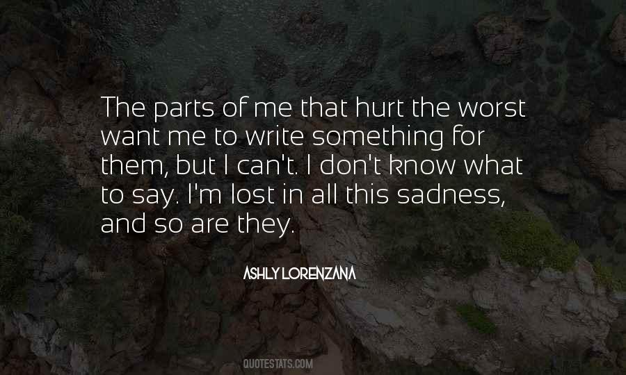 Quotes About Sadness And Pain #948134