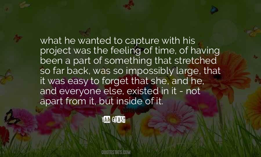 Wanted To Forget Quotes #1588703