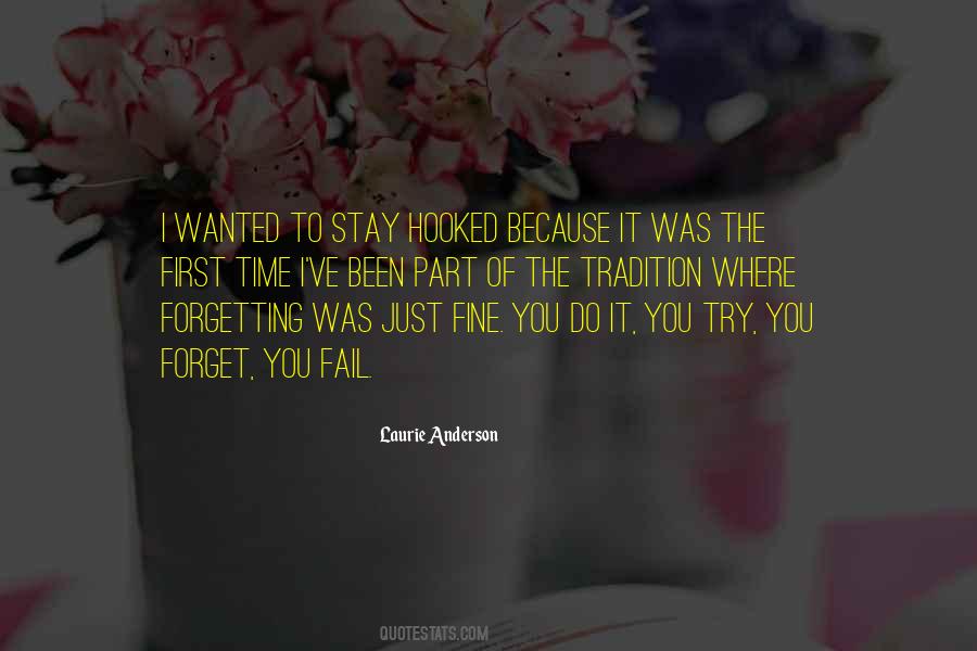 Wanted To Forget Quotes #1713950