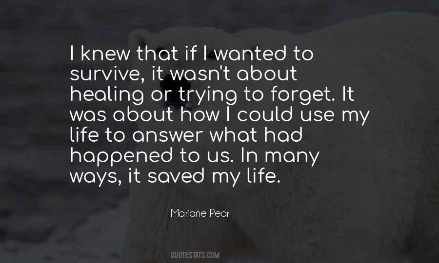 Wanted To Forget Quotes #1775177