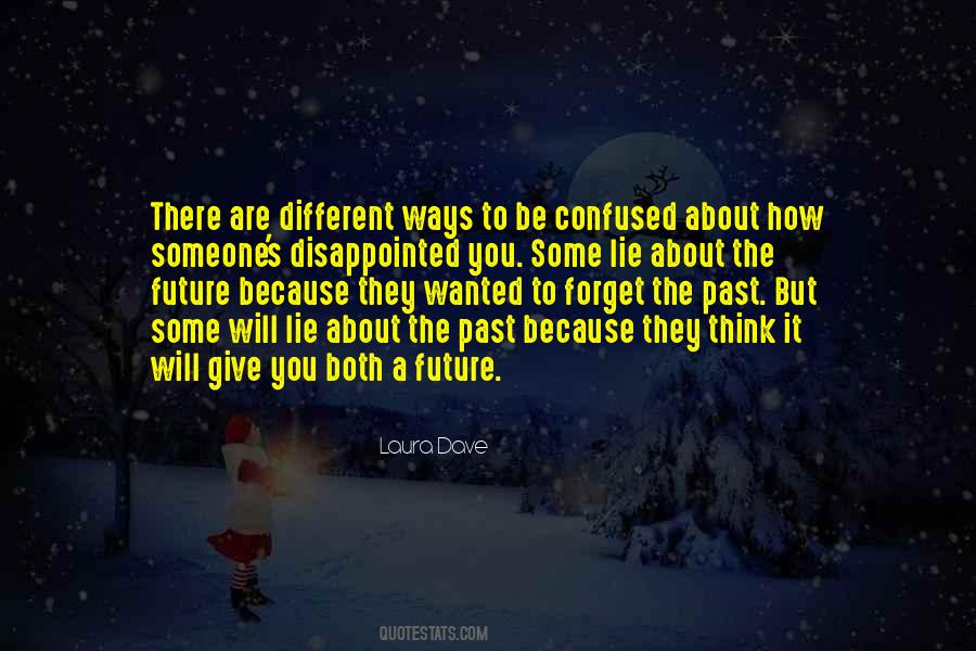 Wanted To Forget Quotes #834400