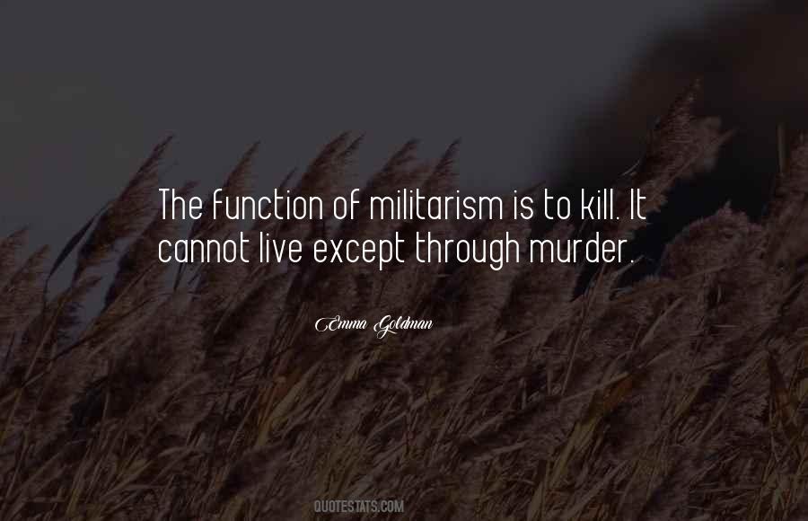 Quotes About Militarism #1401913