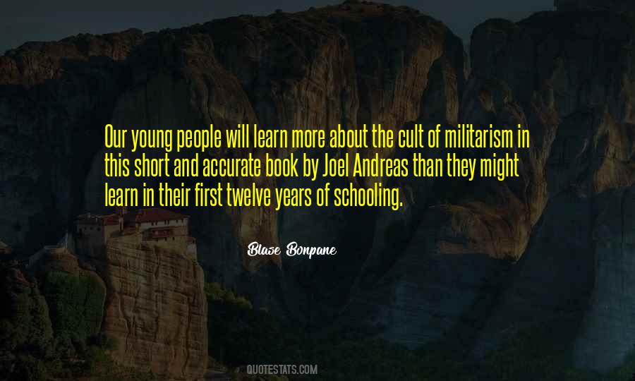 Quotes About Militarism #577412