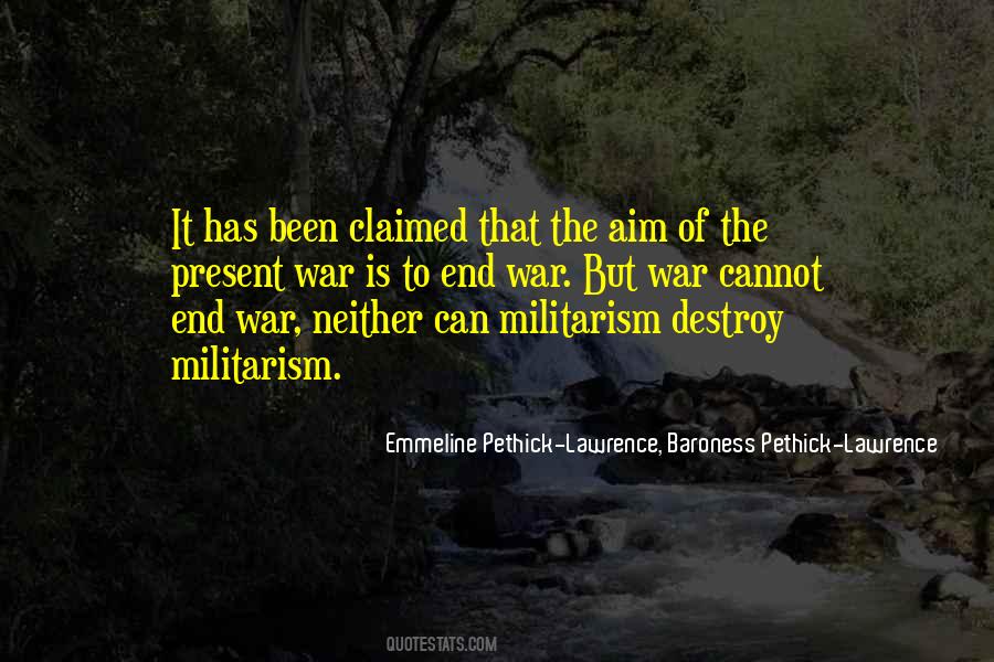 Quotes About Militarism #633850