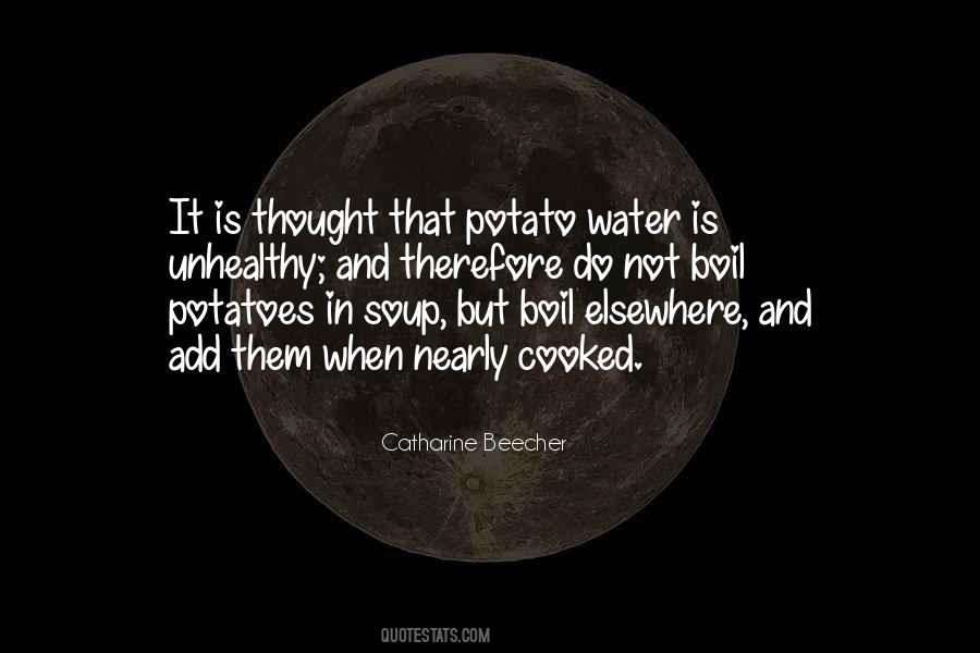 Quotes About Potato Soup #56011