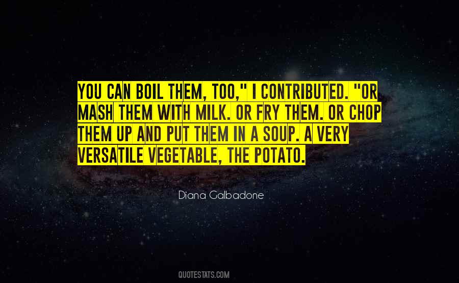 Quotes About Potato Soup #925706