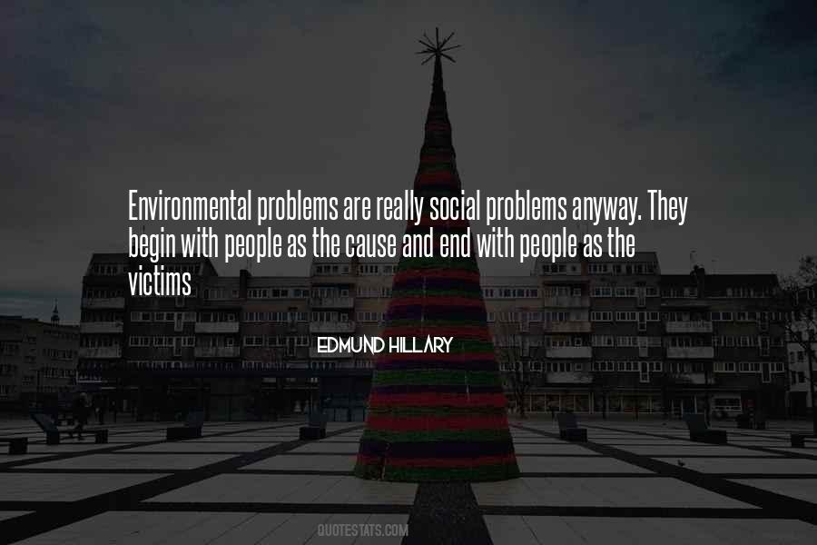 Cause Problems Quotes #1127749