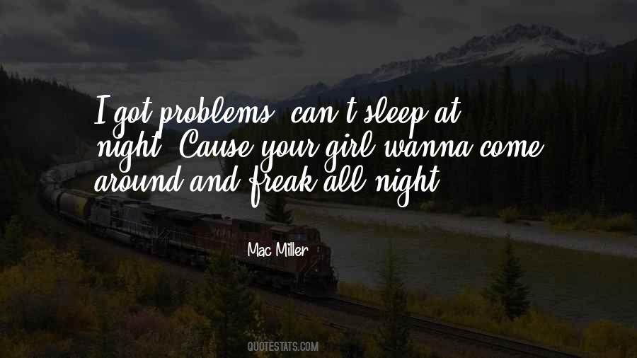 Cause Problems Quotes #806215