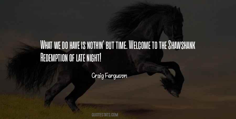 Quotes About Shawshank Redemption #1055753