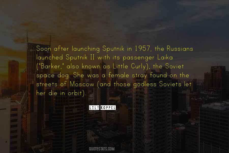 Quotes About Laika #935258