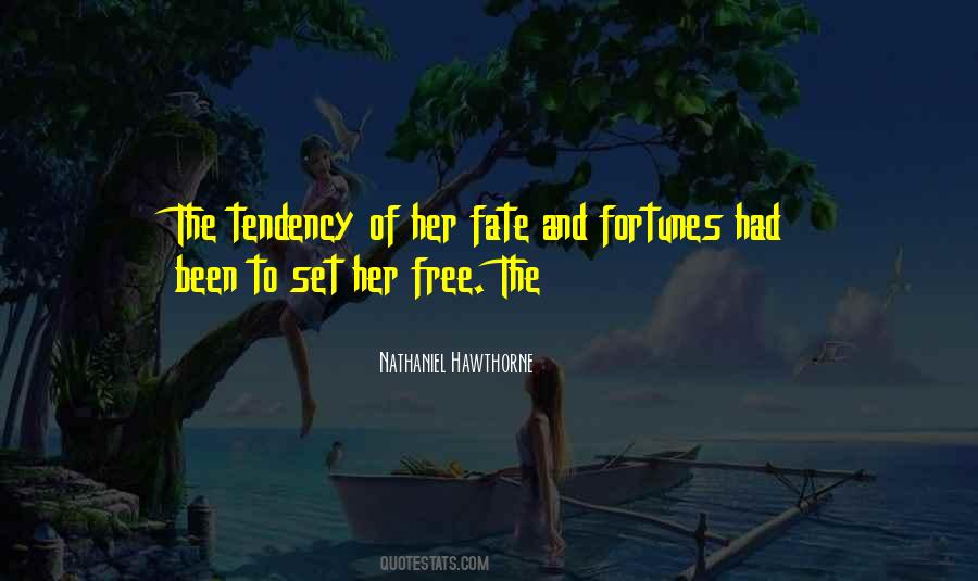 Quotes About Fate And Free Will #1077382