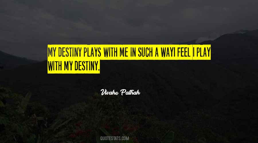 Quotes About Fate And Free Will #1255098