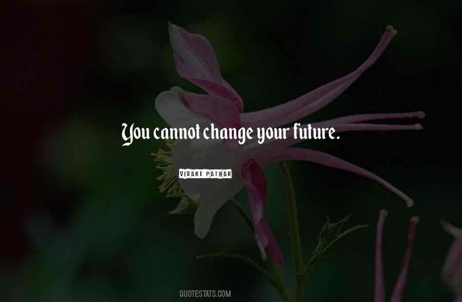 Quotes About Fate And Free Will #1530013