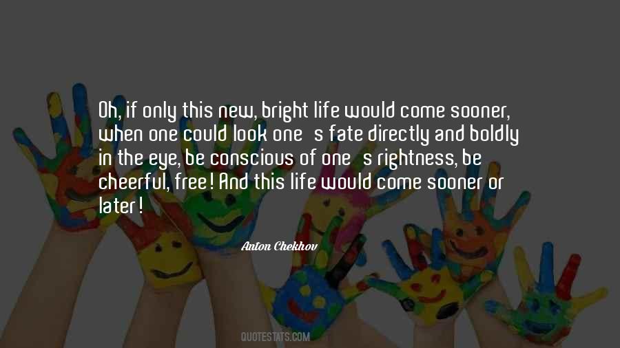 Quotes About Fate And Free Will #794225