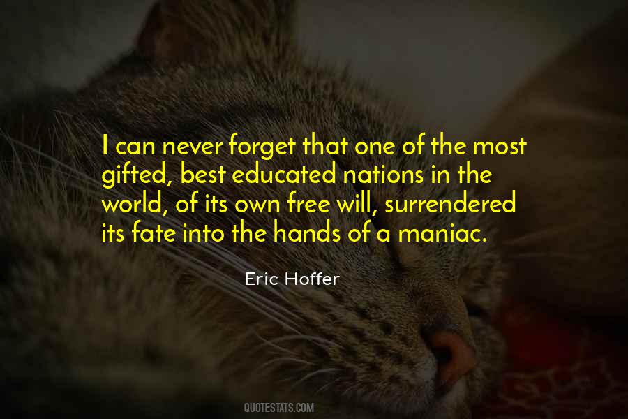 Quotes About Fate And Free Will #799328