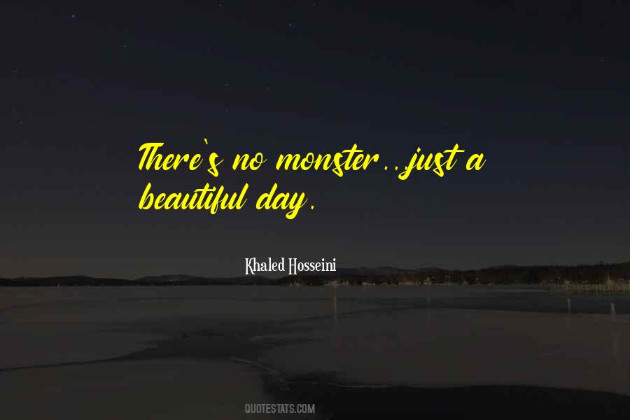 Quotes About A Beautiful Day #178832