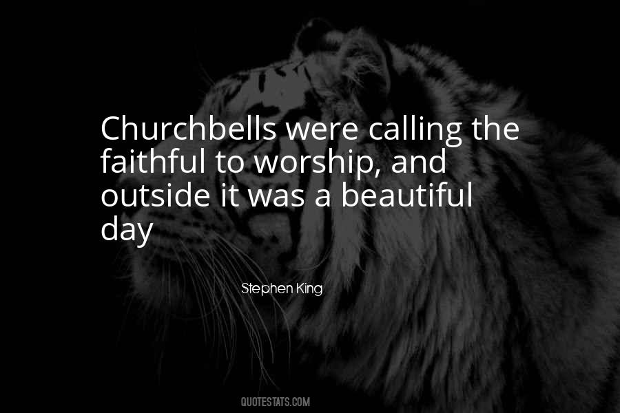 Quotes About A Beautiful Day #350371